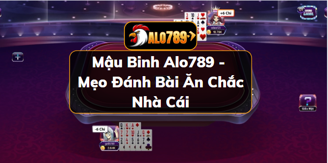 Mậu binh Alo789