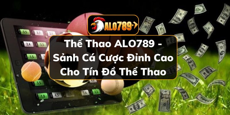 Thể thao ALO789