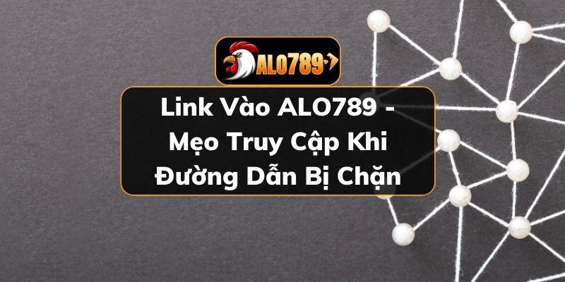 Link vào ALO789